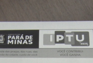 Prefeitura de Pará de Minas começa a enviar guias do IPTU 2025 aos contribuintes